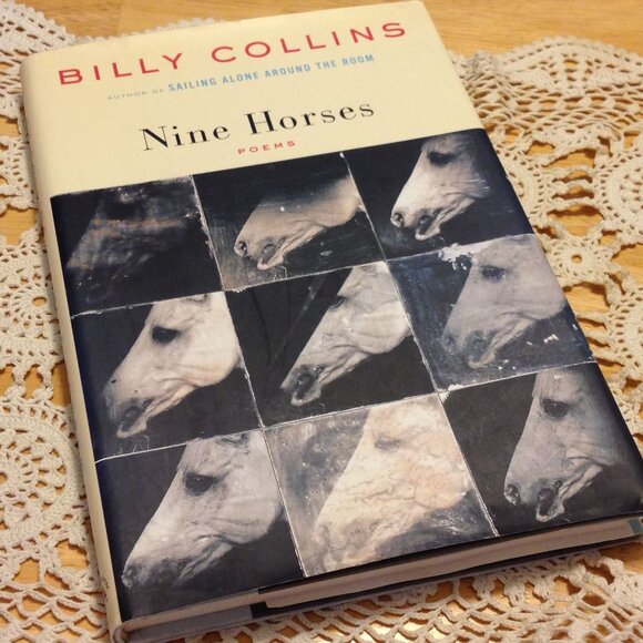 Poetry, Billy Collins, Nine Horses Poems - Picture 1 of 8